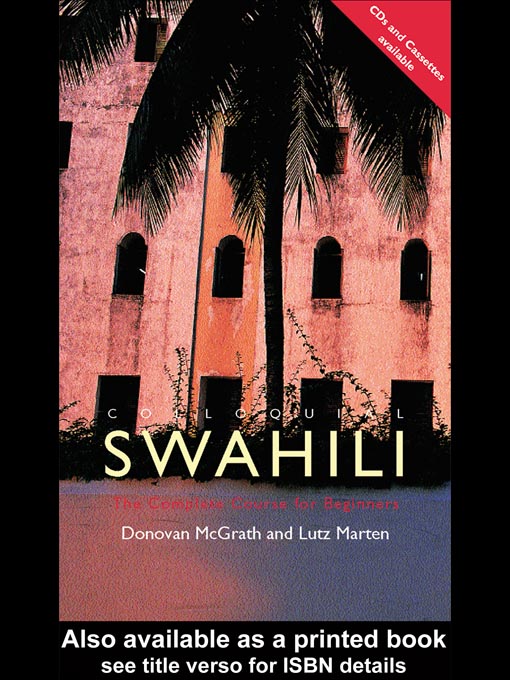 Title details for Colloquial Swahili by Lutz Marten - Available